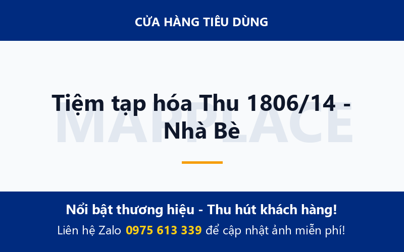 Tiệm tạp hóa Thu 1806/14 - Nhà Bè