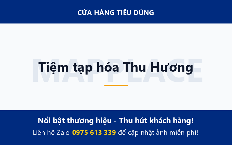 Tiệm tạp hóa Thu Hương