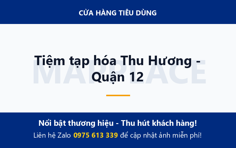 Tiệm tạp hóa Thu Hương - Quận 12