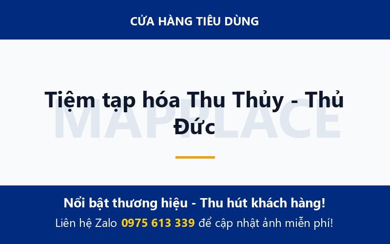 Tiệm tạp hóa Thu Thủy - Thủ Đức