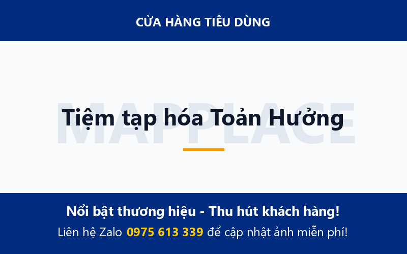 Tiệm tạp hóa Toản Hưởng