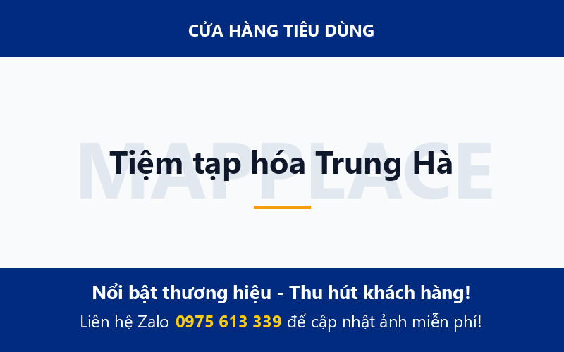 Tiệm tạp hóa Trung Hà