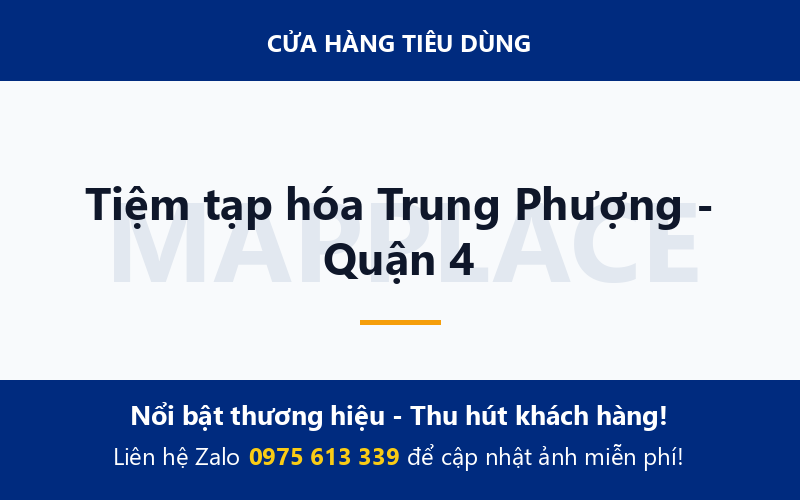 Tiệm tạp hóa Trung Phượng - Quận 4