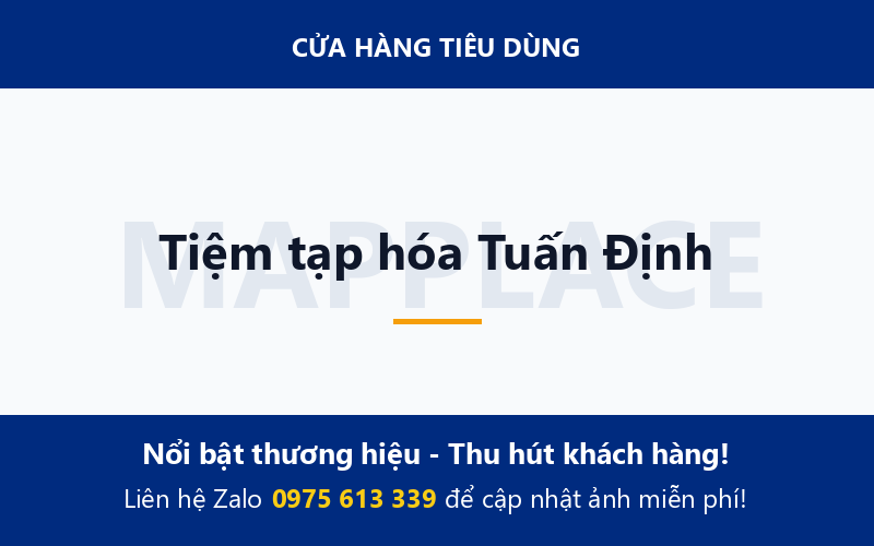 Tiệm tạp hóa Tuấn Định