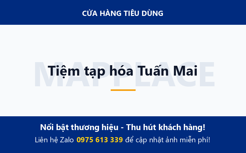 Tiệm tạp hóa Tuấn Mai