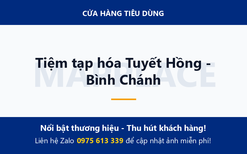 Tiệm tạp hóa Tuyết Hồng - Bình Chánh