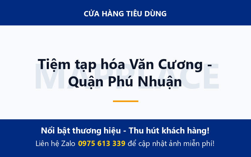 Tiệm tạp hóa Văn Cương - Quận Phú Nhuận