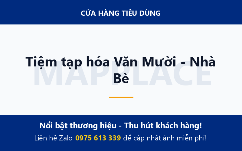 Tiệm tạp hóa Văn Mười - Nhà Bè