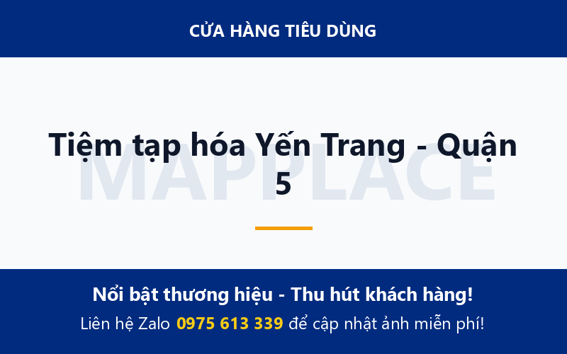 Tiệm tạp hóa Yến Trang - Quận 5