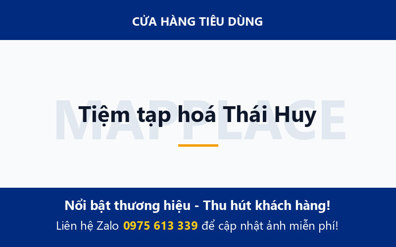 Tiệm tạp hoá Thái Huy