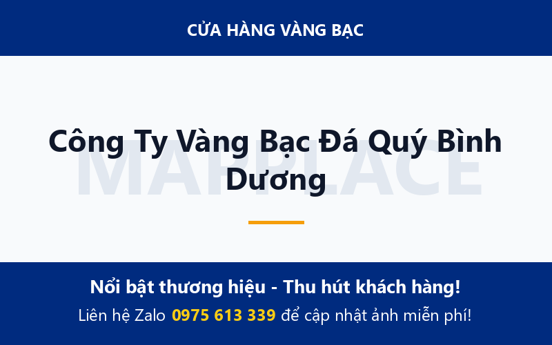 Công Ty Vàng Bạc Đá Quý Bình Dương