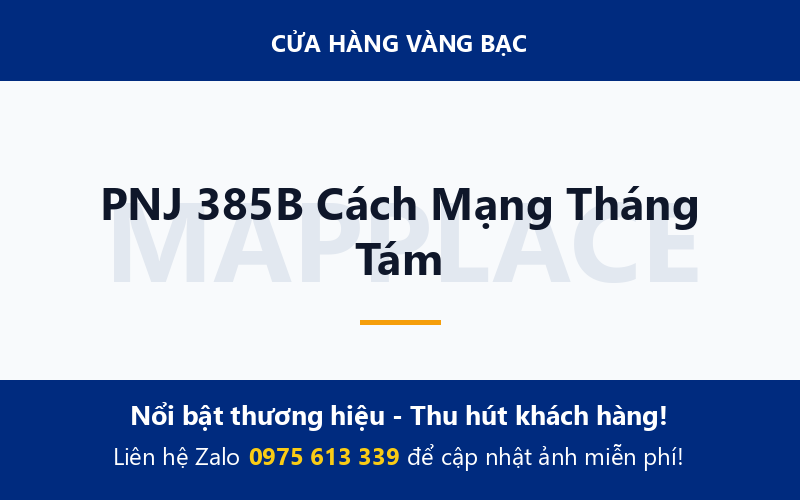 PNJ 385B Cách Mạng Tháng Tám