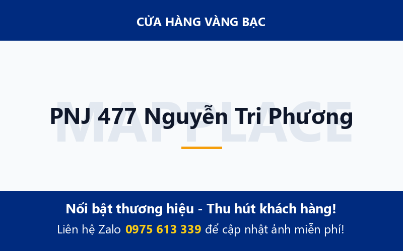 PNJ 477 Nguyễn Tri Phương
