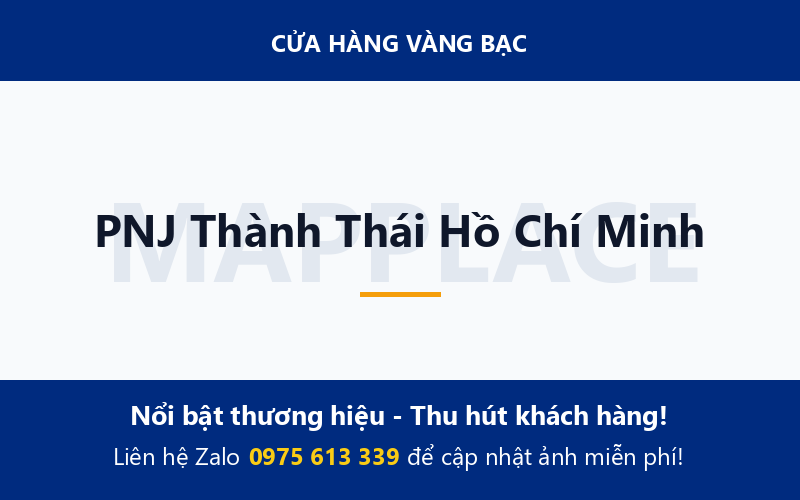 PNJ Thành Thái Hồ Chí Minh