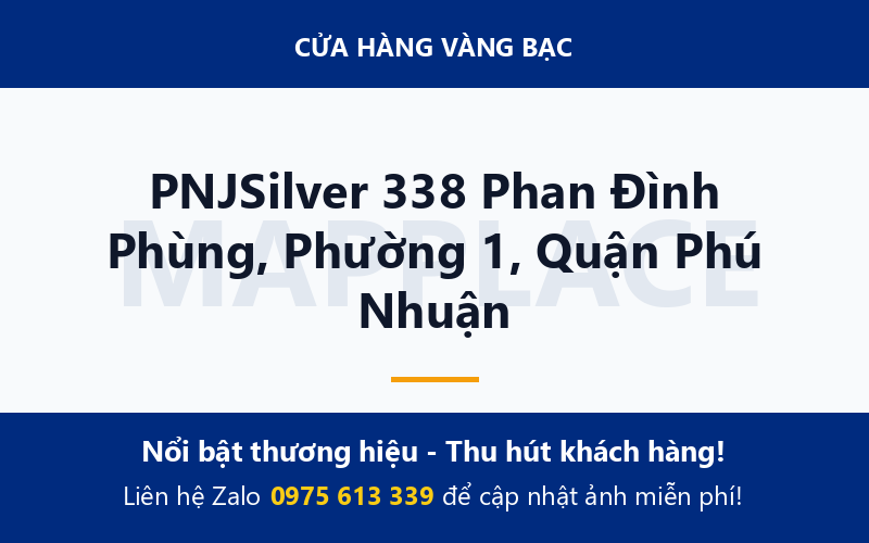PNJSilver 338 Phan Đình Phùng, Phường 1, Quận Phú Nhuận