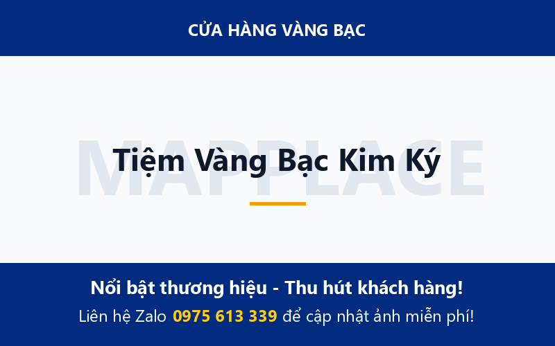 Tiệm Vàng Bạc Kim Ký