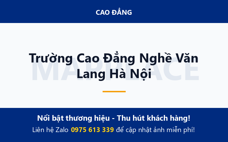Trường Cao Đẳng Nghề Văn Lang Hà Nội