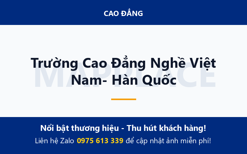 Trường Cao Đẳng Nghề Việt Nam- Hàn Quốc