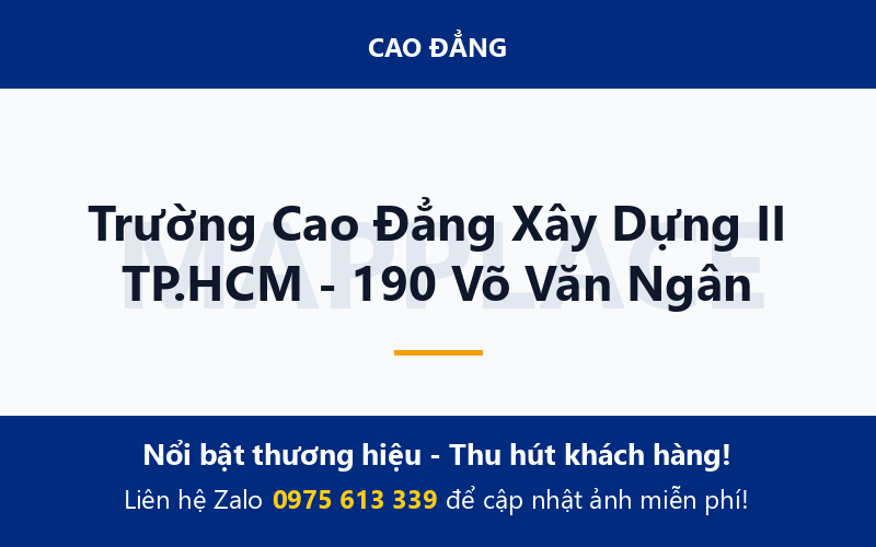 Trường Cao Đẳng Xây Dựng II TP.HCM - 190 Võ Văn Ngân