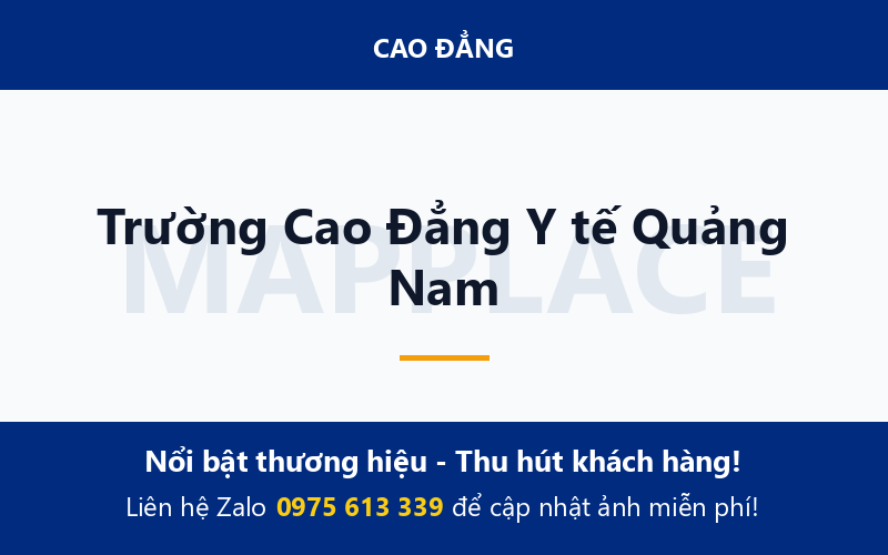 Trường Cao Đẳng Y tế Quảng Nam