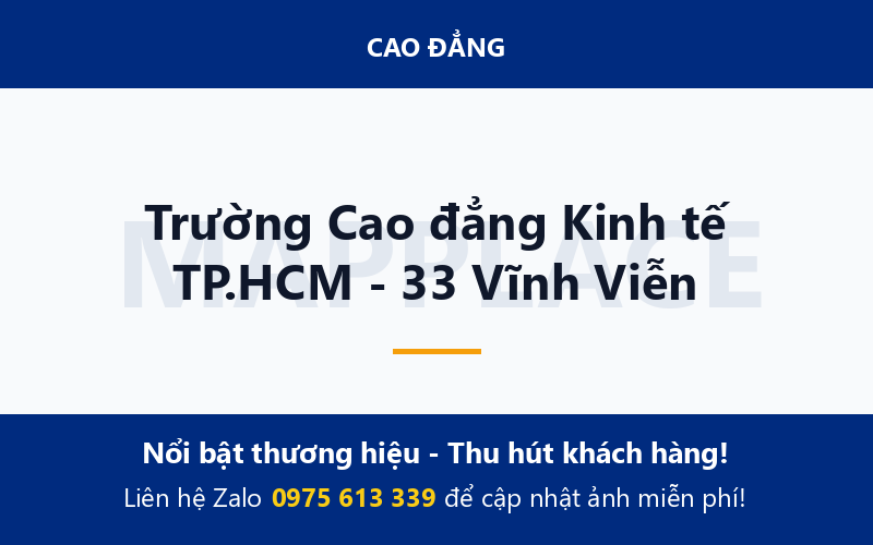 Trường Cao đẳng Kinh tế TP.HCM - 33 Vĩnh Viễn