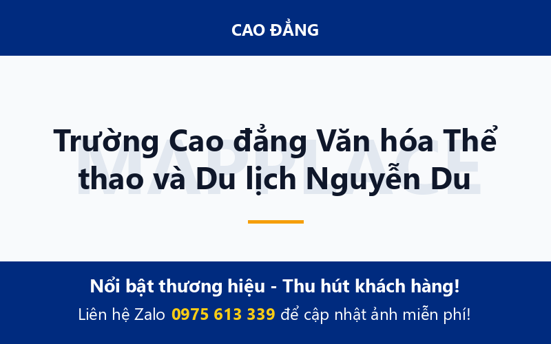 Trường Cao đẳng Văn hóa Thể thao và Du lịch Nguyễn Du
