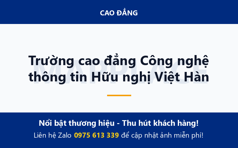 Trường cao đẳng Công nghệ thông tin Hữu nghị Việt Hàn