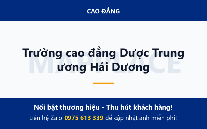 Trường cao đẳng Dược Trung ương Hải Dương