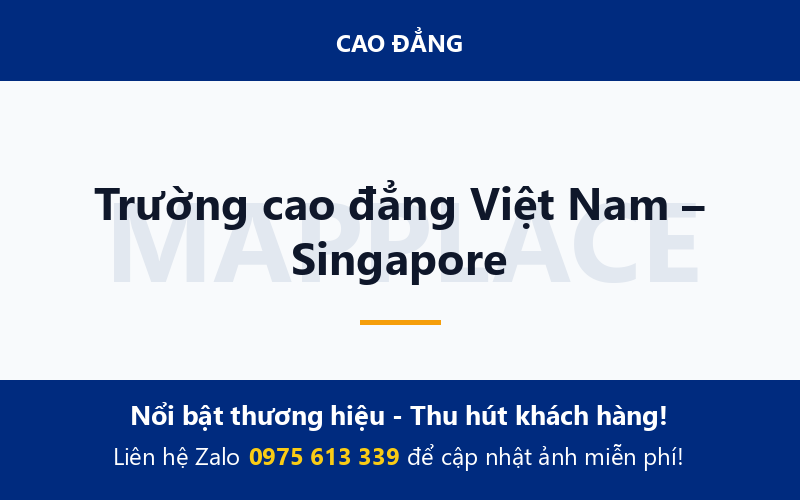 Trường cao đẳng Việt Nam – Singapore