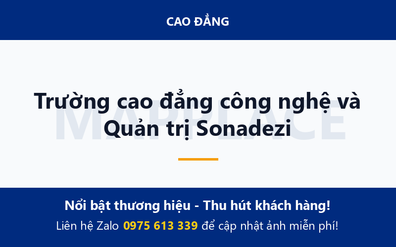 Trường cao đẳng công nghệ và Quản trị Sonadezi