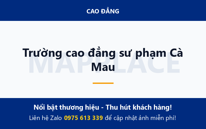 Trường cao đẳng sư phạm Cà Mau