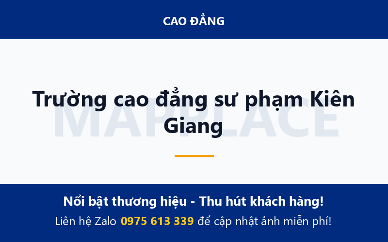 Trường cao đẳng sư phạm Kiên Giang
