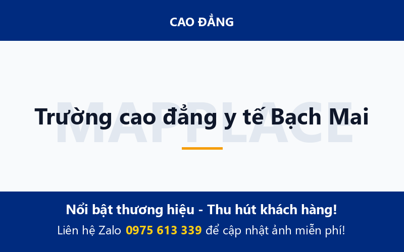 Trường cao đẳng y tế Bạch Mai