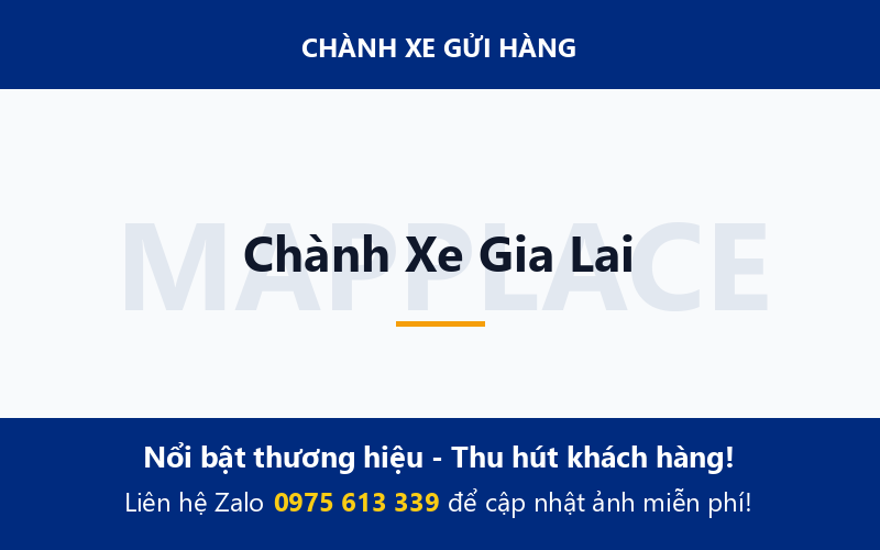 Chành Xe Gia Lai