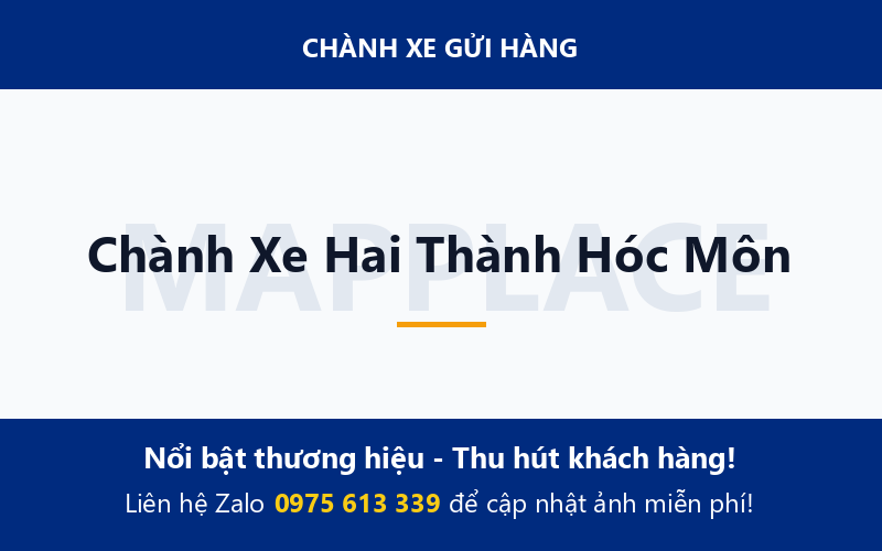 Chành Xe Hai Thành Hóc Môn