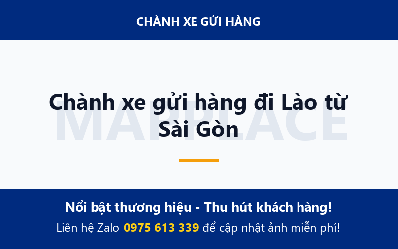 Chành xe gửi hàng đi Lào từ Sài Gòn