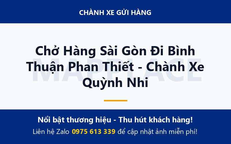Chở Hàng Sài Gòn Đi Bình Thuận Phan Thiết - Chành Xe Quỳnh Nhi