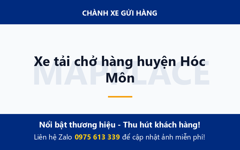 Xe tải chở hàng huyện Hóc Môn