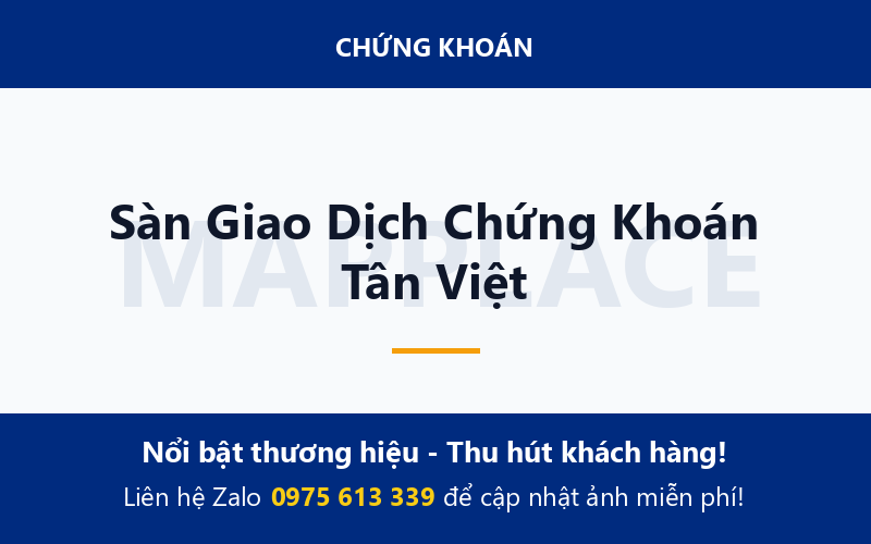 Sàn Giao Dịch Chứng Khoán Tân Việt