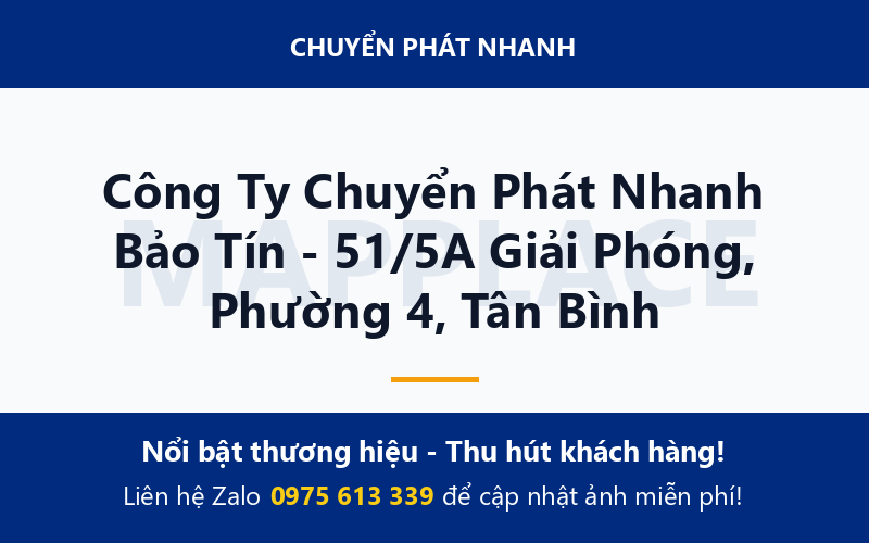 Công Ty Chuyển Phát Nhanh Bảo Tín - 51/5A Giải Phóng, Phường 4, Tân Bình