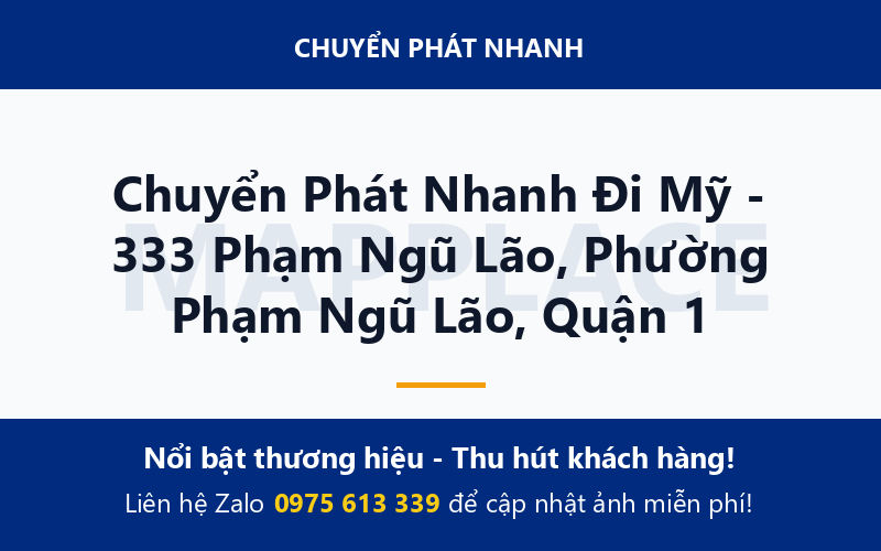 Chuyển Phát Nhanh Đi Mỹ - 333 Phạm Ngũ Lão, Phường Phạm Ngũ Lão, Quận 1