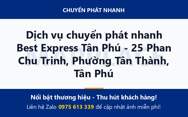 Dịch vụ chuyển phát nhanh Best Express Tân Phú - 25 Phan Chu Trinh, Phường Tân Thành, Tân Phú