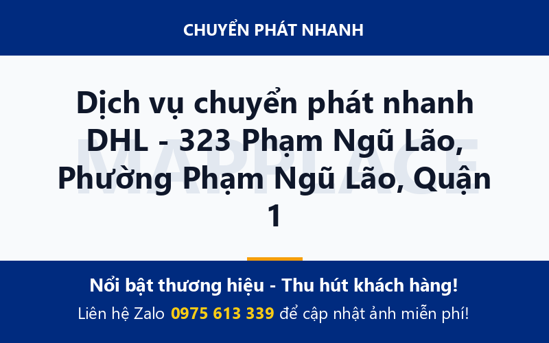 Dịch vụ chuyển phát nhanh DHL - 323 Phạm Ngũ Lão, Phường Phạm Ngũ Lão, Quận 1