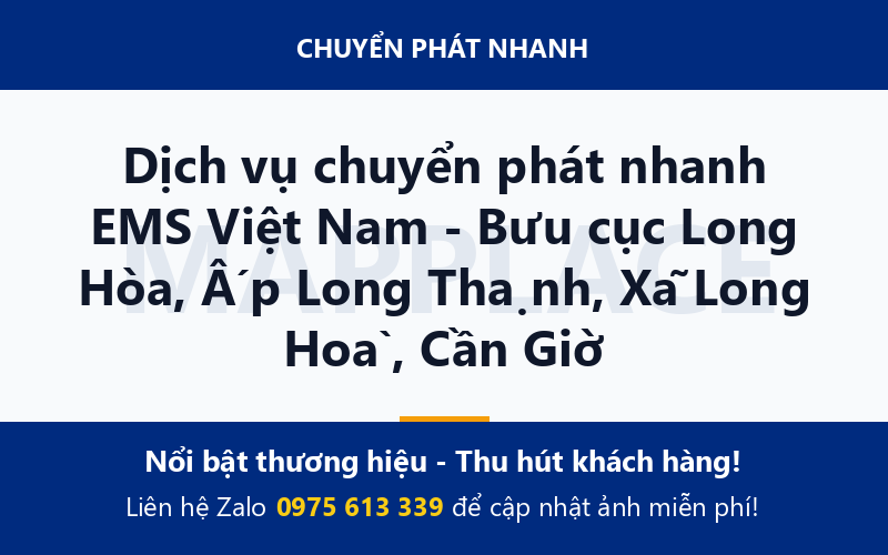 Dịch vụ chuyển phát nhanh EMS Việt Nam - Bưu cục Long Hòa, Ấp Long Thạnh, Xã Long Hoà, Cần Giờ