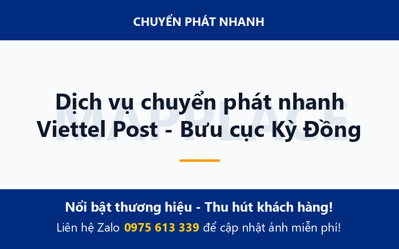 Dịch vụ chuyển phát nhanh Viettel Post - Bưu cục Kỳ Đồng