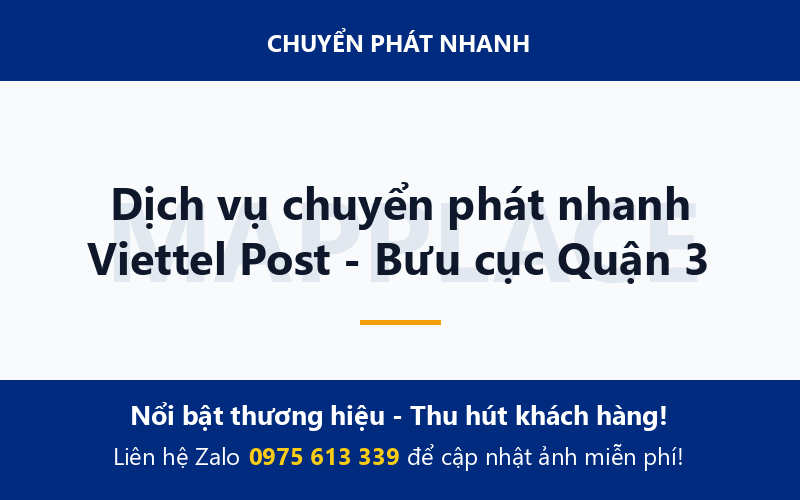 Dịch vụ chuyển phát nhanh Viettel Post - Bưu cục Quận 3