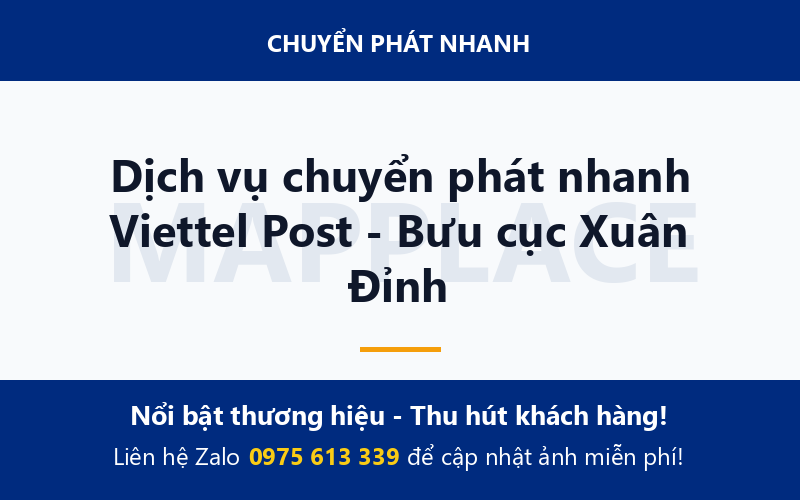 Dịch vụ chuyển phát nhanh Viettel Post - Bưu cục Xuân Đỉnh