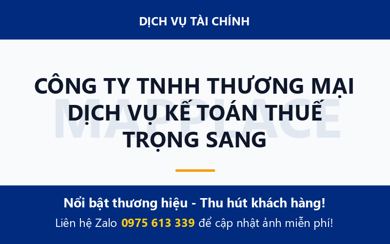 CÔNG TY TNHH THƯƠNG MẠI DỊCH VỤ KẾ TOÁN THUẾ TRỌNG SANG