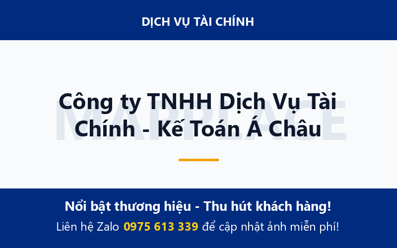 Công ty TNHH Dịch Vụ Tài Chính - Kế Toán Á Châu