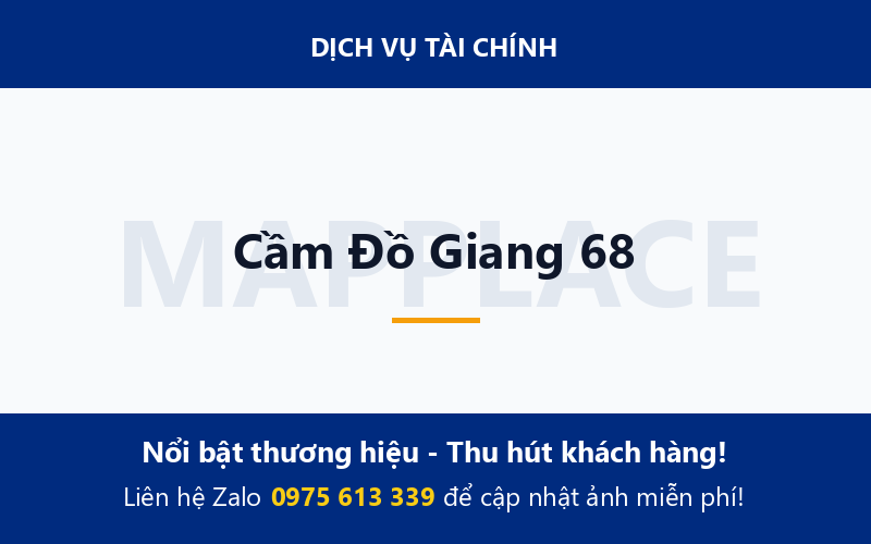Cầm Đồ Giang 68